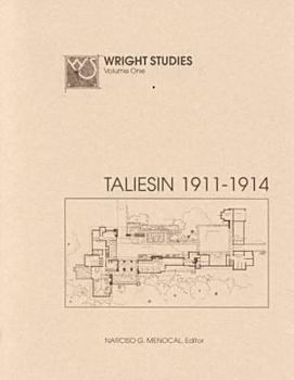 Paperback Wright Studies, Volume One: Taliesin, 1911 - 1914 Book
