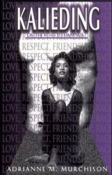 Paperback Kalieding on the Road to Happiness Book