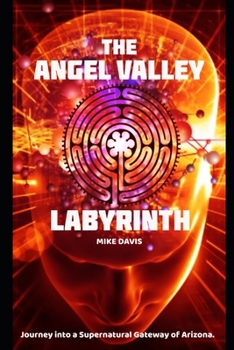 Paperback The Angel Valley Labyrinth Book