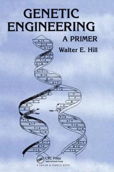 Hardcover Genetic Engineering: A Primer Book