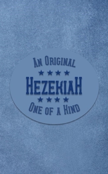 Hezekiah: Personalized Writing Journal for Men