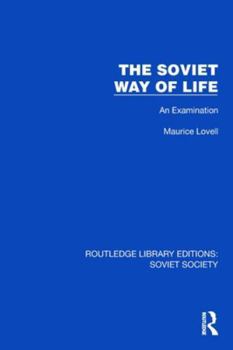 Paperback The Soviet Way of Life: An Examination Book