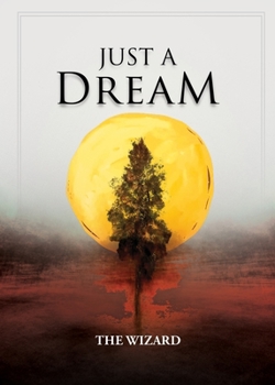 Paperback Just a Dream Book