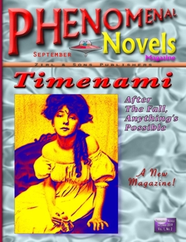 Paperback Phenomenal Novels Magazine #02, September 2019, Vol. 1, No. 2 Book