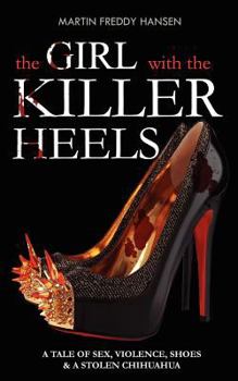 Paperback The Girl with the Killer Heels Book