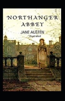 Paperback Northanger Abbey illustrated Book