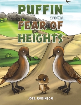Paperback Puffin and His Fear of Heights Book