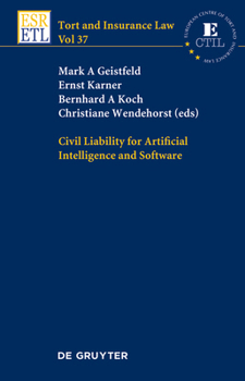 Hardcover Civil Liability for Artificial Intelligence and Software Book