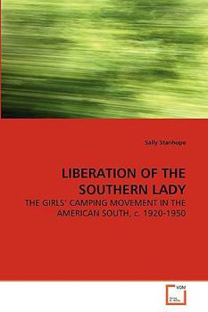 Paperback Liberation of the Southern Lady Book