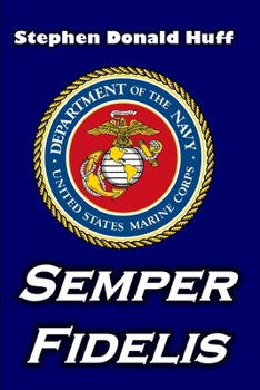 Semper Fidelis (Collected Short Stories Book 7)