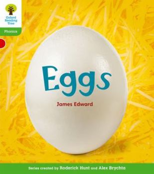 Paperback Oxford Reading Tree: Level 2: Floppy's Phonics Non-Fiction: Eggs Book