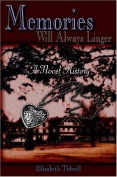 Paperback Memories Will Always Linger Book