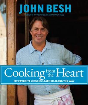 Hardcover Cooking from the Heart: My Favorite Lessons Learned Along the Way Book
