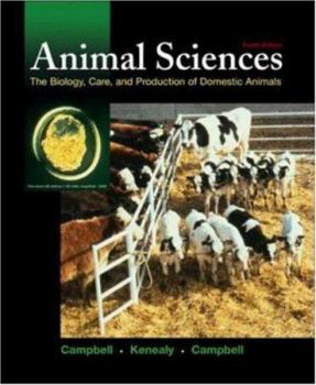 Hardcover Animal Sciences: The Biology, Care, and Production of Domestic Animals Book