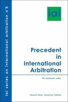 Hardcover Precedent in International Arbitration Book