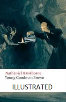 Paperback Young Goodman Brown Illustrated Book