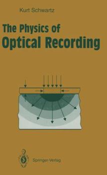 Paperback The Physics of Optical Recording Book