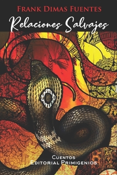 Paperback Relaciones Salvajes: Cuentos [Spanish] Book