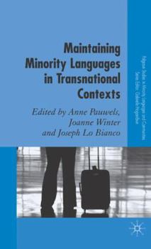 Hardcover Maintaining Minority Languages in Transnational Contexts Book