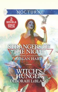 Mass Market Paperback Strangers of the Night & Witch's Hunger: An Anthology Book