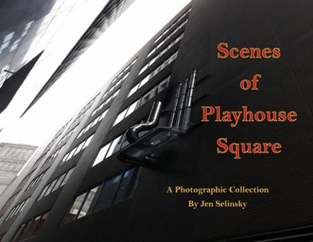 Paperback Scenes From Playhouse Square Book