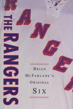 Hardcover The Rangers: Brian McFarlane Book