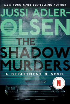Paperback The Shadow Murders: A Department Q Novel Book