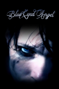 Paperback Blue Eyed Angel Book