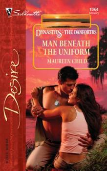 Man Beneath The Uniform - Book #2 of the Dynasties: The Danforths