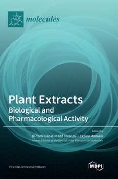 Hardcover Plant Extracts: Biological and Pharmacological Activity Book