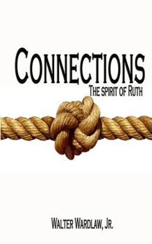 Paperback Connections: The spirit of Ruth Book