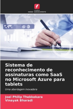 Paperback Sistema de reconhecimento de assinaturas como SaaS no Microsoft Azure para tablets [Portuguese] Book