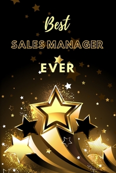 Paperback Best Sales Manager Ever: Lined Journal (Black and Gold Stars Design) Book