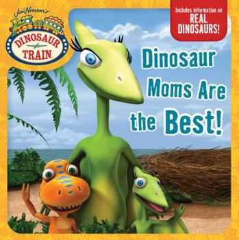 Paperback Dinosaur Moms Are the Best! Book