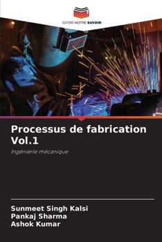 Paperback Processus de fabrication Vol.1 [French] Book