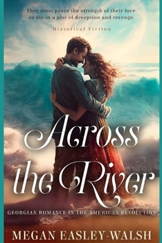 Paperback Across the River: A Historical Suspense Novel Book