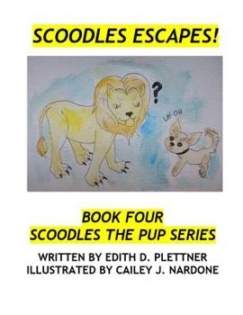 Paperback Scoodles Escapes! Book