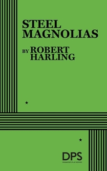 Paperback Steel Magnolias Book