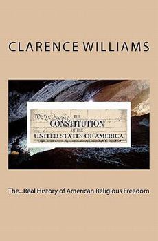 Paperback The...Real History of American Religious Freedom Book