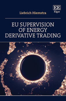 Hardcover EU Supervision of Energy Derivative Trading Book