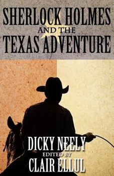 Paperback Sherlock Holmes and the Texas Adventure Book