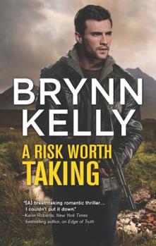 A Risk Worth Taking - Book #3 of the Legionnaires