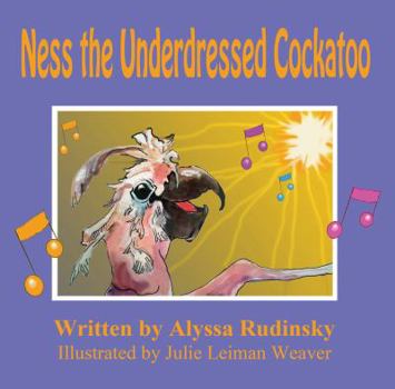 Paperback Ness the Underdressed Cockatoo Book