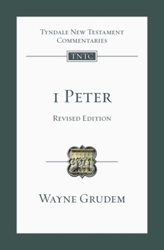 1 Peter (revised edition): An Introduction And Commentary