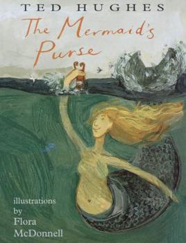 Hardcover The Mermaid's Purse: Poems by Ted Hughes Book