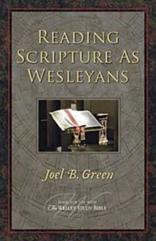 Paperback Reading Scripture as Wesleyans Book