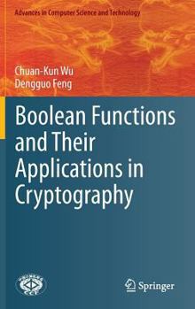 Hardcover Boolean Functions and Their Applications in Cryptography Book