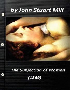 The Subjection of Women