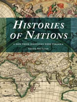 Hardcover Histories of Nations: How Their Identities Were Forged Book