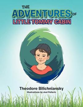 Paperback The Adventures of Little Tommy Cabin Book